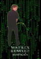 matrixremixedposter big.jpg